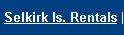 Rentals at Selkirk Island